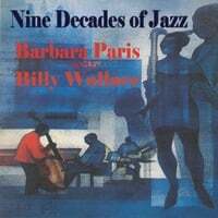 Nine Decades of Jazz (Feat. Billy Wallace)