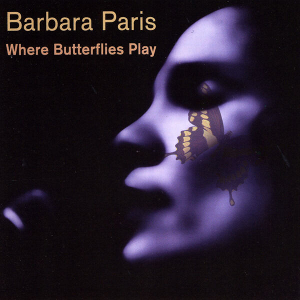 Cover art for Where Butterflies Play